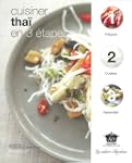 Cuisiner tha� en 3 �tapes