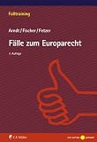 Produkt-Bild: F&auml;lle zum Europarecht (Falltraining)