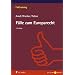 F�lle zum Europarecht (Falltraining)