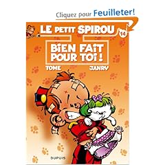 Le Petit Spirou, Tome 14 : Bien fait pour toi ! : Pr�c�d� de