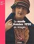La  mode des Ann�es 1920 en images