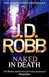 Naked in Death. J.D. Robb (In Death 1)
