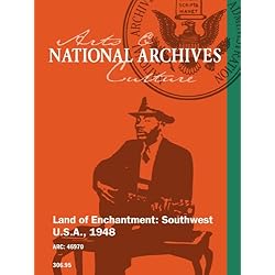 Land of Enchantment: Southwest U.S.A., 1948