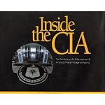 Inside the CIA: Architecture, Art & Atmosphere of America's Premiere Intelligence Agency book cover