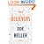 The Believers: A Novel