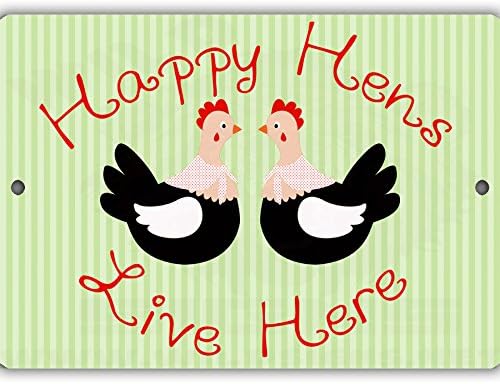 Happy Hens Live Here Sign