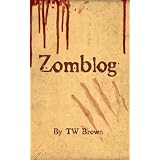 Zomblog ~ TW Brown