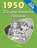 1950. Ein ganz besonderer Jahrgang in der DDR