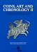 Coins, Art and Chronology II. The First Millennium C.E. in the Indo-Iranian Borderlands (Denkschrift