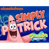 SpongeBob Squarepants Specials: Simply Patrick ~ SpongeBob SquarePants