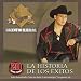 La Historia de Los Exitos