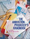 The Animation Producer's Handbook