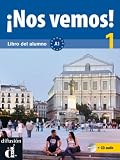 Produkt-Bild: &iexcl;Nos vemos!. A1. Libro del alumno mit Audio-CD