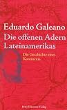 Produkt-Bild: Die offenen Adern Lateinamerikas: Neuausgabe