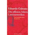 Die offenen Adern Lateinamerikas: Neuausgabe