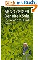 Der alte K�nig in seinem Exil