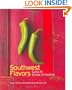 Southwest Flavors: Santa Fe School of Cooking