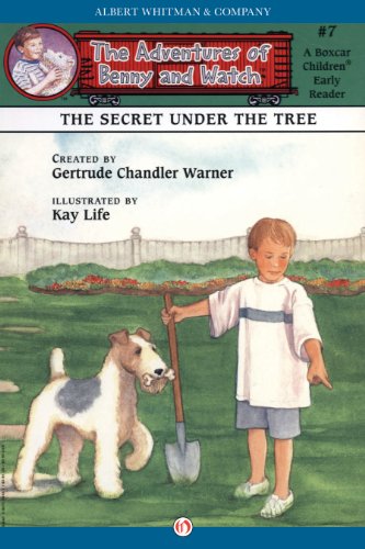 The Secret Under the Tree (The Adventures of Benny and Watch Book 7)