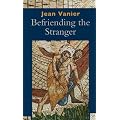 Befriending the Stranger