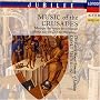 Music Of The Crusades