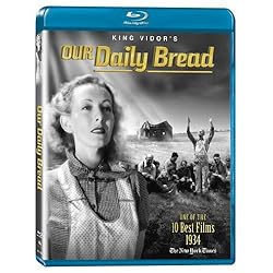 Our Daily Bread [Blu-ray]
