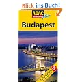ADAC Reisef�hrer plus Budapest: Mit extra Karte zum Herausnehmen: TopTipps: Hotels, Restaurants, Shopping, Kaffeeh�user, Oasen der Ruhe, Aussichtspunkte, Museen