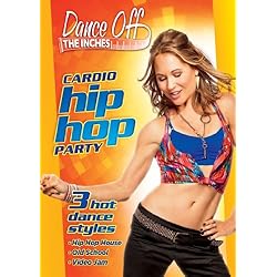 Dance Off the Inches: Cardio Hip Hop Party