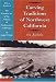 Search : Carving Traditions of Northwest California (Classics in California Anthropology)