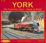 The transition years - steam to diesel. No. 56, York