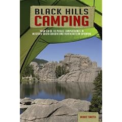 Black Hills Camping: Your Guide to Public Campgrounds in Western South Dakota and Northeastern Wyoming
