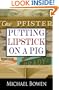 Putting Lipstick on a Pig (Rep and Melissa Pennyworth Mysteries)