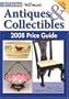 Warman's Antiques & Collectibles 2008 Price Guide (Warman's Antiques & Collectibles Price Guide)