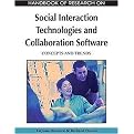 Handbook of Research on Social Interaction Technologies and Collaboration Software (Concepts and Trends) (Hardcover)