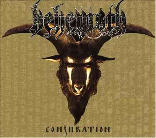 Behemoth - Conjuration - Zortam Music