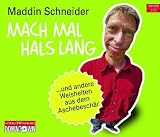 Martin Schneider �Mach mal Hals lang� bestellen bei Amazon.de