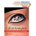 Cult of Analytics: Driving online marketing strategies using web analytics (Emarketing Essentials)
