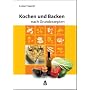 Kochen und Backen nach Grundrezepten: Illustrierte&hellip von Luise Haarer