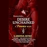 Desire Unchained: Demonica, Book 2