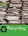 Recycling
(Go
Facts:
Environment)
(Go
Facts:
Environment)