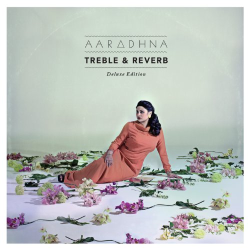 Aaradhna - Treble & Reverb - Zortam Music
