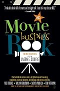 The Movie Business Book, Third Edition (Movie Business Book)