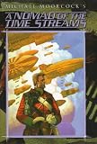 A Nomad of the Time Streams: A Scientific Romance (Eternal Champion (Paperback))