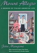 Mount Allegro: A Memoir of Italian American Life (New York Classics)