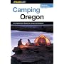 Camping Oregon, 2nd (Regional Camping Series)