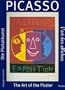 Picasso: The Art of the Poster: Catalogue Raisonne (Art & Design)