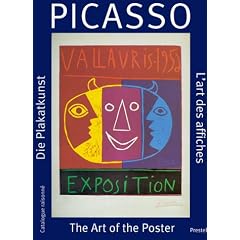 Picasso: The Art of the Poster - Catalogue Raisonne (Art & Design)
