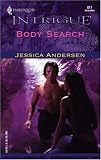 Body Search (Harlequin Intrigue Series)