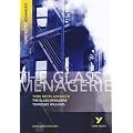 The "Glass Menagerie" (York Notes Advanced)