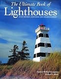 The Ultimate Book of Lighthouses