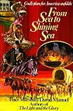 From Sea to Shining Sea: 1787-1837 (God s Plan for America)